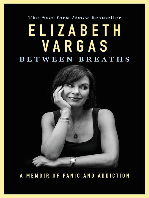 Title details for Between Breaths by Elizabeth Vargas - Available